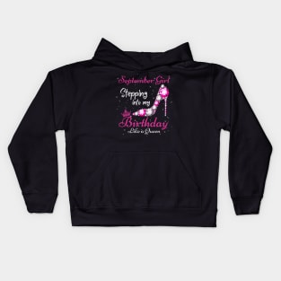 September Girl Stepping Into My Birthday Like A Queen Funny Birthday Gift Cute Crown Letters Kids Hoodie